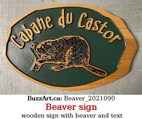 wooden sign with beaver and text